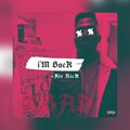 Airrikk - IM BACK (Explicit)