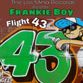 Frankie Boy - Flight 43 (Explicit)