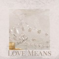 Sounds of Sunshine - Love Means