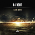 B-Front - Dark Moon (Original Mix)
