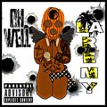 La Remy - Oh Well
