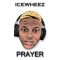 Icewheez、Joely - Prayer