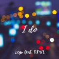 NMN、Lego - I Do