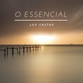 Léo Castro - O Essencial