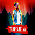 Gera - Trapeate Ya