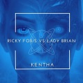 Ricky Fobis、Lady Brian - Kentha (IgorSMix)