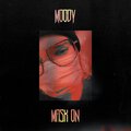 Moody - Mask On (Explicit)