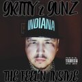 Gritty 2 Gunz、Dohn Peezy、fatal - The Feel'n Inside (feat. Dohn Peezy & Fatal)(Explicit)