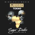 Django23、Tekno - Sugar Daddie