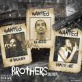 Lil Reese、PrinceDre、JB Binladen - Brothers (Remix)(Explicit)()