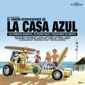 La Casa Azul - ¿Qué Nos Pasó?