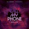 Tranquil - Call My Phone (Explicit)