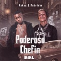 Kakas、MC Pedrinho - Poderoso Chefin