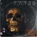 Fatso、Gideon - If I Die (Explicit)