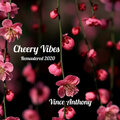 Vince Anthony - Cheery Vibes (Remastered)