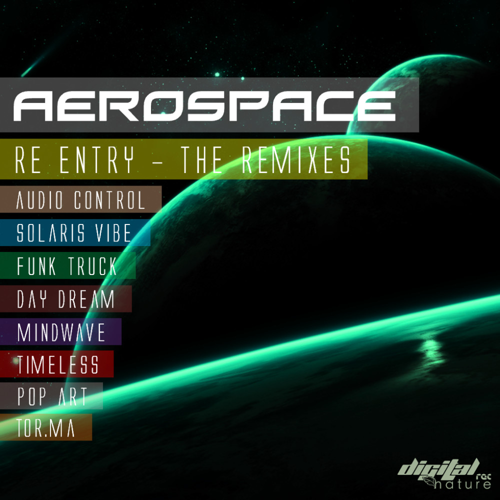 Aerospace - Re Entry (Pop Art Remix)