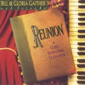 Bill & Gloria Gaither - Sheltered In The Arms Of God (Reunion Album Version)