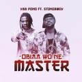 Yaa Pono、Stonebwoy - Obiaa Wone Master