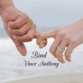Vince Anthony - Bind (Remastered)