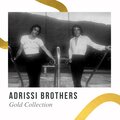 Adrissi Brothers - Saving My Kisses