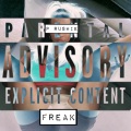 P Rushie - Freak (Explicit)