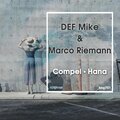 Def Mike、Marco Riemann - Compel