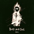 Moody - Burn Your Soul (Explicit)