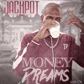 jackpot - Money Dreams (Explicit)