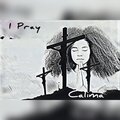 Calima - I Pray (Explicit)