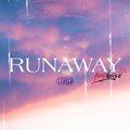 JayB、Sogimura - RUNAWAY (Explicit)