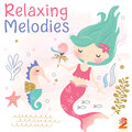 Baby Lullabies、Relaxing Music by Zouzounia TV - Sweet Dreams