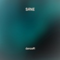 Sane - Dance#1