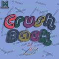 Mellow K、CID - Crushback (feat. Cid)