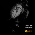 Guti - 11:44