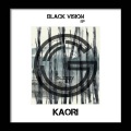 KAORI - Black Vision