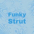 Michael Wheeler - Funky Strut