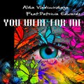 Alika Vladimirskaya、Patricia Edwards - You Were for Me
