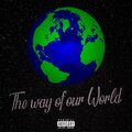 DJX Kbrokaysen、JayB、Lil HalfMoon - The Way of our World Podcast (feat. JayB & Lil HalfMoon)(Explicit)