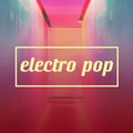 Electronic - Electro Pop