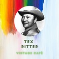 Tex Ritter - The Dinning Sisters / Cool Water
