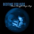 Bedtime Songs Academy - Special Needs