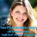 VITMIX Productions - FIND A WAY (feat. Rebecca Shoichet JayB) [MIDNIGHT DRIVE] [DJ VI Mashup Edit] JayB (feat. Rebecca Shoichet] [DJ VI Mashup Edit)