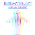 Rezzy、The Revolution、Jeremy Rezzy - The Time Has Come (Intro)