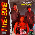 wasp、Jahvillani - Time Bomb