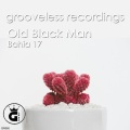 Bahia 17 - Old Black Man (Only Flute Mix)