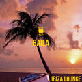 Ibiza Lounge - Baila
