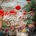 XmaXa、EXABiOS - Long Phụng Xum Vầy (feat. EXABiOS)(Remix)
