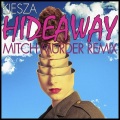 Kiesza、Mitch Murder - Hideaway (Mitch Murder Remix)