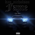Dan Nicholson、Elijah Blake - Fame (feat. Elijah Blake)(Explicit)