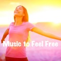 Relaxing Music、Music for Work、Backgroundmusic - Freedom